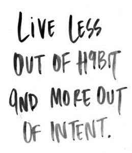 Live Less Out of Habit by Jenna Kutcher
